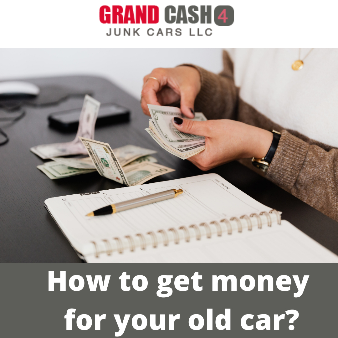 how-to-get-money-for-your-old-car