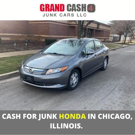 Cash for junk Honda in Chicago, Illinois.