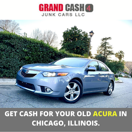 Get cash for your old Acura in Chicago, Illinois.