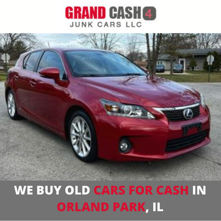 We buy old cars for cash in Orland Parks, IL