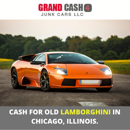 Cash for old Lamborghini in Chicago, Illinois.