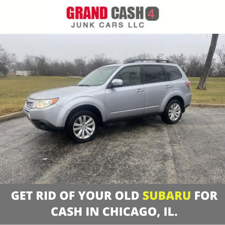 Get rid of your old Subaru for cash in Chicago, IL.